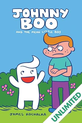 Johnny Boo Book 4: The Mean Little Boy